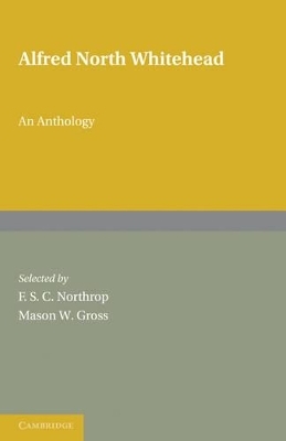 Alfred North Whitehead: An Anthology 2 Part Paperback Set - 