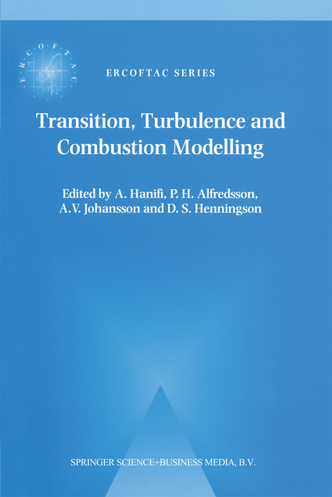 Transition, Turbulence and Combustion Modelling - 