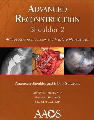 Advanced Reconstruction: Shoulder 2 - 