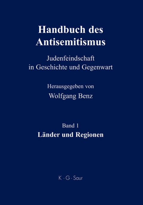 Handbuch des Antisemitismus / Länder und Regionen - 