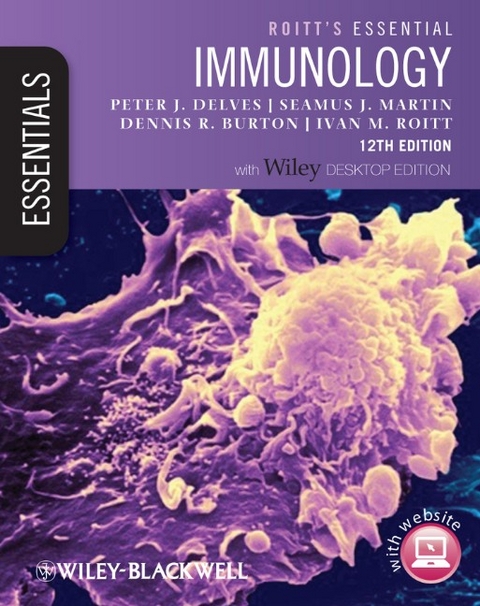 Roitt's Essential Immunology - Peter J. Delves, Seamus J. Martin, Dennis R. Burton, Ivan M. Roitt