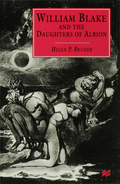 William Blake and the Daughters of Albion - H. Bruder