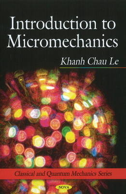 Introduction to Micromechanics - Khanh Chau Le