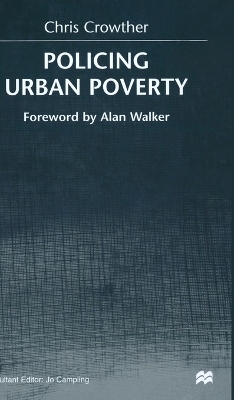 Policing Urban Poverty - Chris Crowther