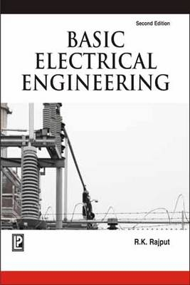 Basic Electrical Engineering - R. K. Rajput