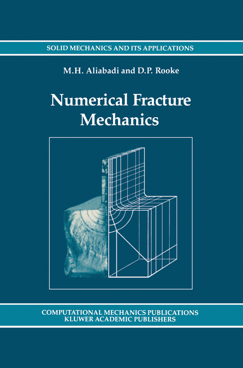 Numerical Fracture Mechanics - M.H. Aliabadi, D.P. Rooke