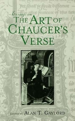 Essays on the Art of Chaucer's Verse - 