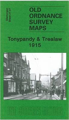 Tonypandy and Trealaw 1915 - Derrick Pratt