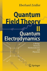 Quantum Field Theory II: Quantum Electrodynamics -  Eberhard Zeidler