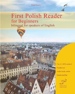 First Polish Reader for Beginners - Paula Wojcik, Vadim Zubakhin