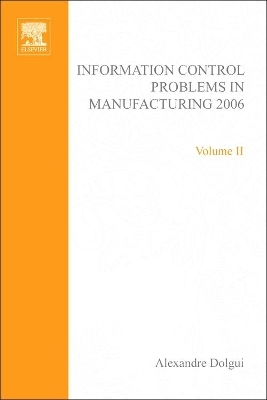 Information Control Problems in Manufacturing 2006 - 