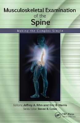 Musculoskeletal Examination of the Spine - Jeffrey Rihn, Eric Harris