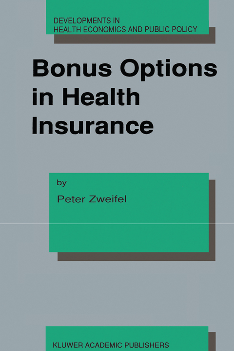 Bonus Options in Health Insurance - Peter Zweifel