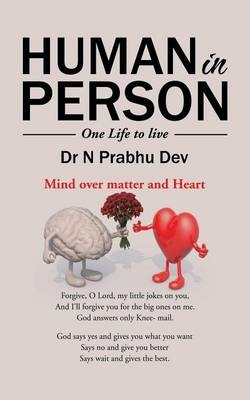 Human in Person - Dr N Prabhu Dev