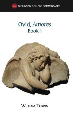 Ovid, Amores (Book 1) - William Turpin
