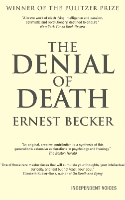 The Denial of Death - Ernest Becker