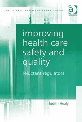 Improving Health Care Safety and Quality - Judith Healy