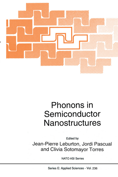 Phonons in Semiconductor Nanostructures - 