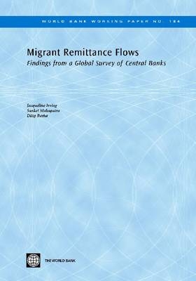 Migrant Remittance Flows - Dilip Ratha, Jacqueline Irving, Sanket Mohapatra