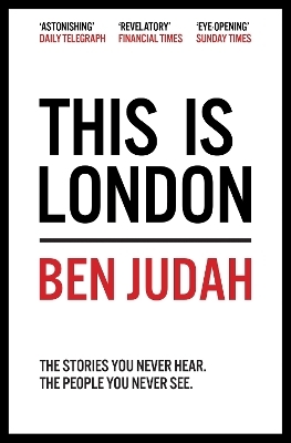 This is London - Ben Judah