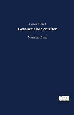 Gesammelte Schriften. Bd.9 - Sigmund Freud