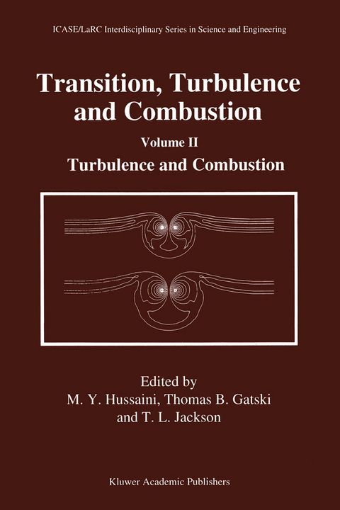Transition, Turbulence and Combustion - 
