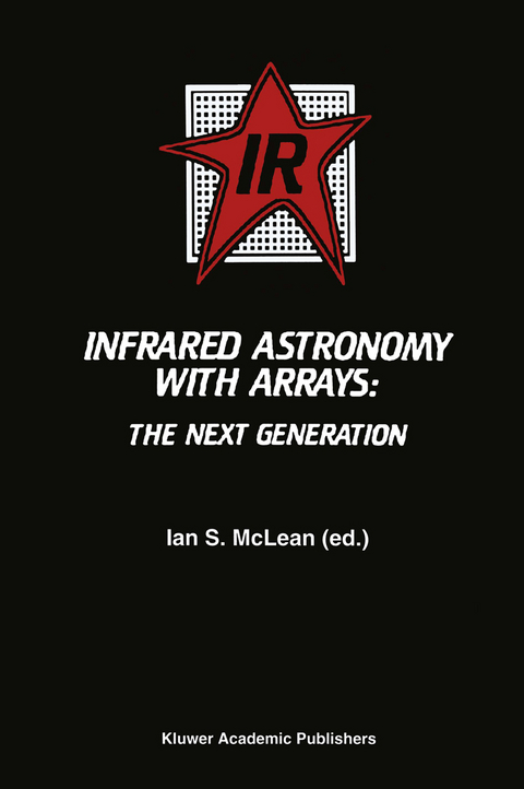 Infrared Astronomy with Arrays - 