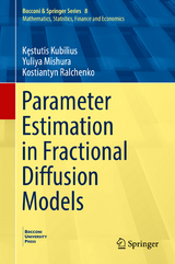 Parameter Estimation in Fractional Diffusion Models - Kęstutis Kubilius, Yuliya Mishura, Kostiantyn Ralchenko