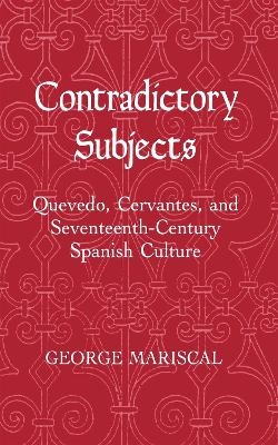 Contradictory Subjects - George Mariscal