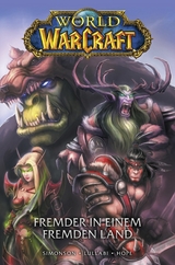 World of Warcraft Graphic Novel, Band 1 - Fremder in einem fremden Land - Walter Simonson