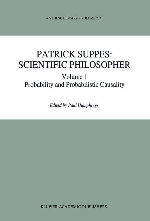 Patrick Suppes: Scientific Philosopher - 