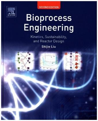 Bioprocess Engineering - Shijie Liu