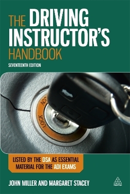 The Driving Instructor's Handbook - John Miller, Margaret Stacey