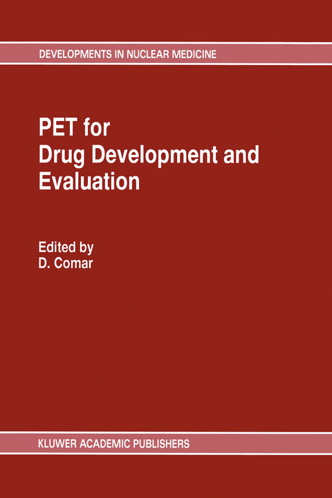 PET for Drug Development and Evaluation - 