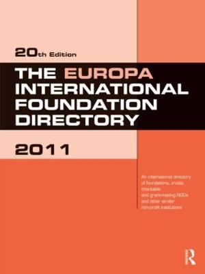 The Europa International Foundation Directory 2011 - 