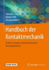Handbuch der Kontaktmechanik -  Valentin L. Popov,  Markus Heß,  Emanuel Willert