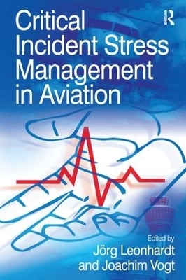 Critical Incident Stress Management in Aviation - Joachim Vogt