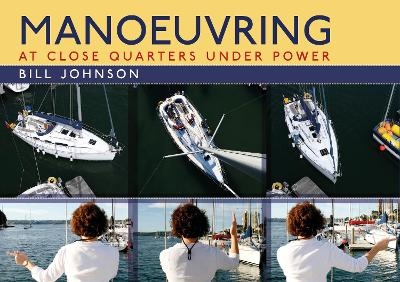 Manoeuvring - Bill Johnson