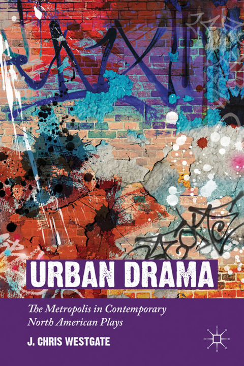 Urban Drama - J. Chris Westgate