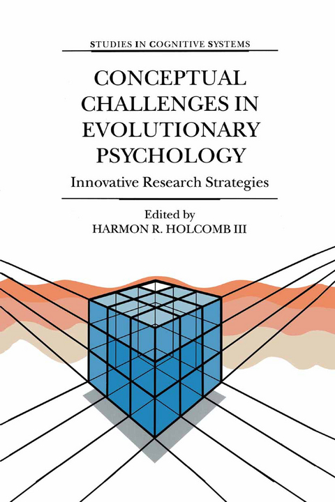 Conceptual Challenges in Evolutionary Psychology - 