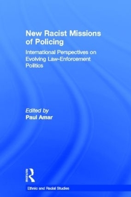 New Racial Missions of Policing - 