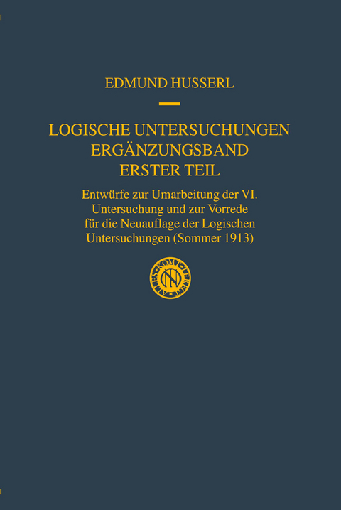 Logische Untersuchungen Ergänzungsband Erster Teil - Edmund Husserl