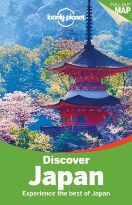Lonely Planet Discover Japan -  Lonely Planet, Chris Rowthorn, Laura Crawford, Trent Holden, Craig McLachlan