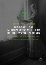 Biographical Misrepresentations of British Women Writers - 