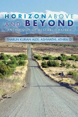 Horizon Above and Beyond - Tharun Kurian Alex,  Ashwathi,  Athira G