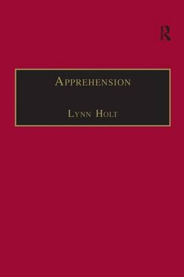 Apprehension - Lynn Holt