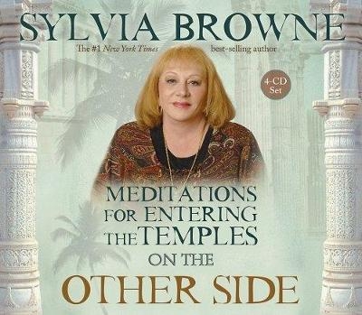 Meditations Entering Temples - Sylvia Browne