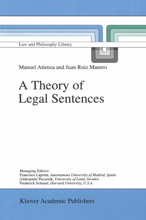 A Theory of Legal Sentences - Manuel Atienza, J. Ruiz Manero