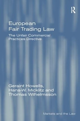European Fair Trading Law - Geraint Howells, Hans-W. Micklitz, Thomas Wilhelmsson