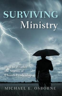 Surviving Ministry - Michael E Osborne